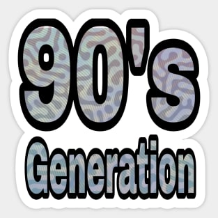 90's generation Sticker